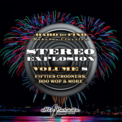 

CD диск Hard to Find Jukebox Classics: Stereo Explosion 8: Hard to Find Jukebox Classics: Stereo Explosion Vol. 8 (Fifties Crooners, Doo Wop & More)