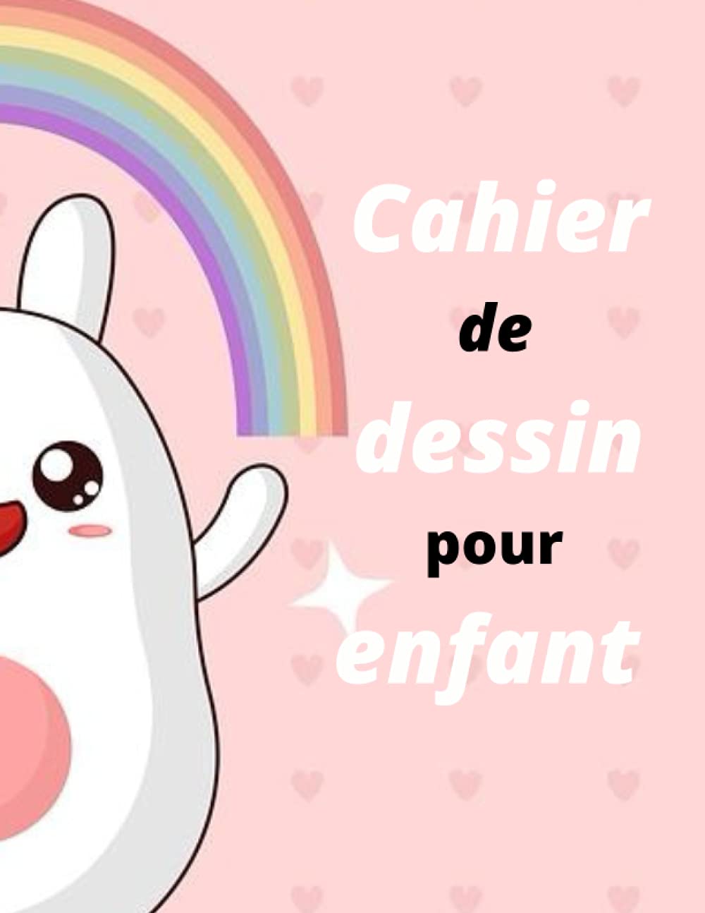 

Cahier de dessin pour enfant (French Edition) (Independently published)