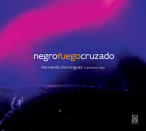 

CD диск Alvarez / Dominguez, Fernando: Negro Fuego Cruzado
