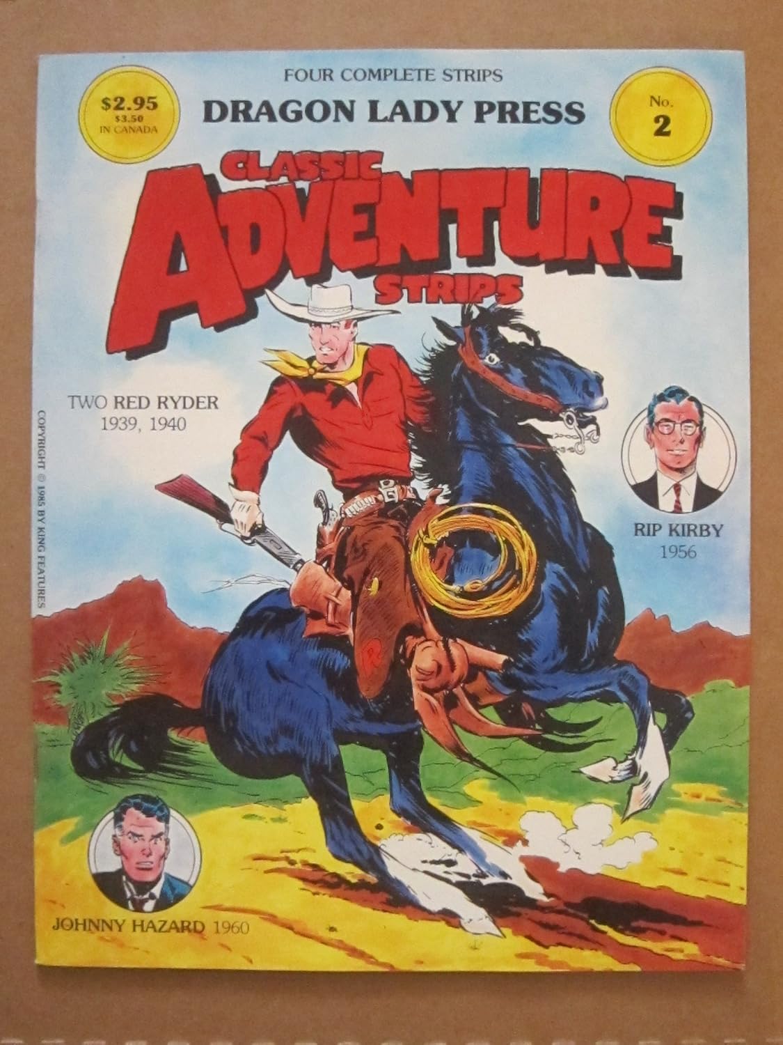 

Classic Adventure Strips #2. Rip Kirby, Red Ryder, Johnny Hazard (Dragon Lady Press)