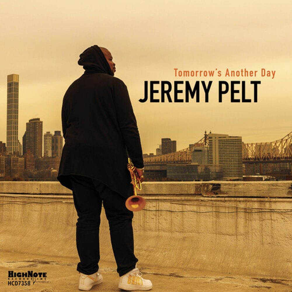 

Диск CD Tomorrow's Another Day - Jeremy Pelt