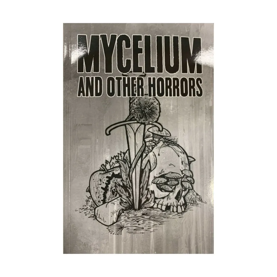 

Mycelium and Other Horrors, Role Playing Games (The Eldritch Tomb), мягкая обложка