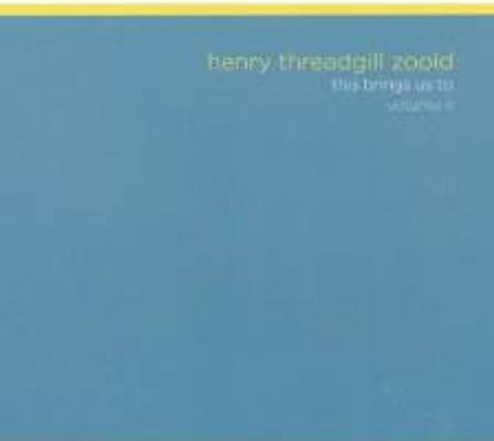 

Диск CD This Brings Us To Volume II - Henry Threadgill's Zooid