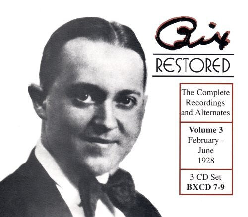 

CD диск Beiderbecke, Bix: Bix Restored, Vol. 3