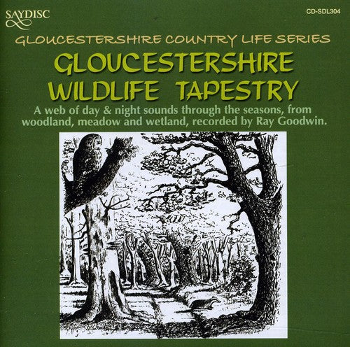 

CD диск Goucestershire Wildlife Tapestry / Various: Goucestershire Wildlife Tapestry