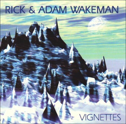 

CD диск Wakeman, Rick / Wakeman, Adam: Vignettes