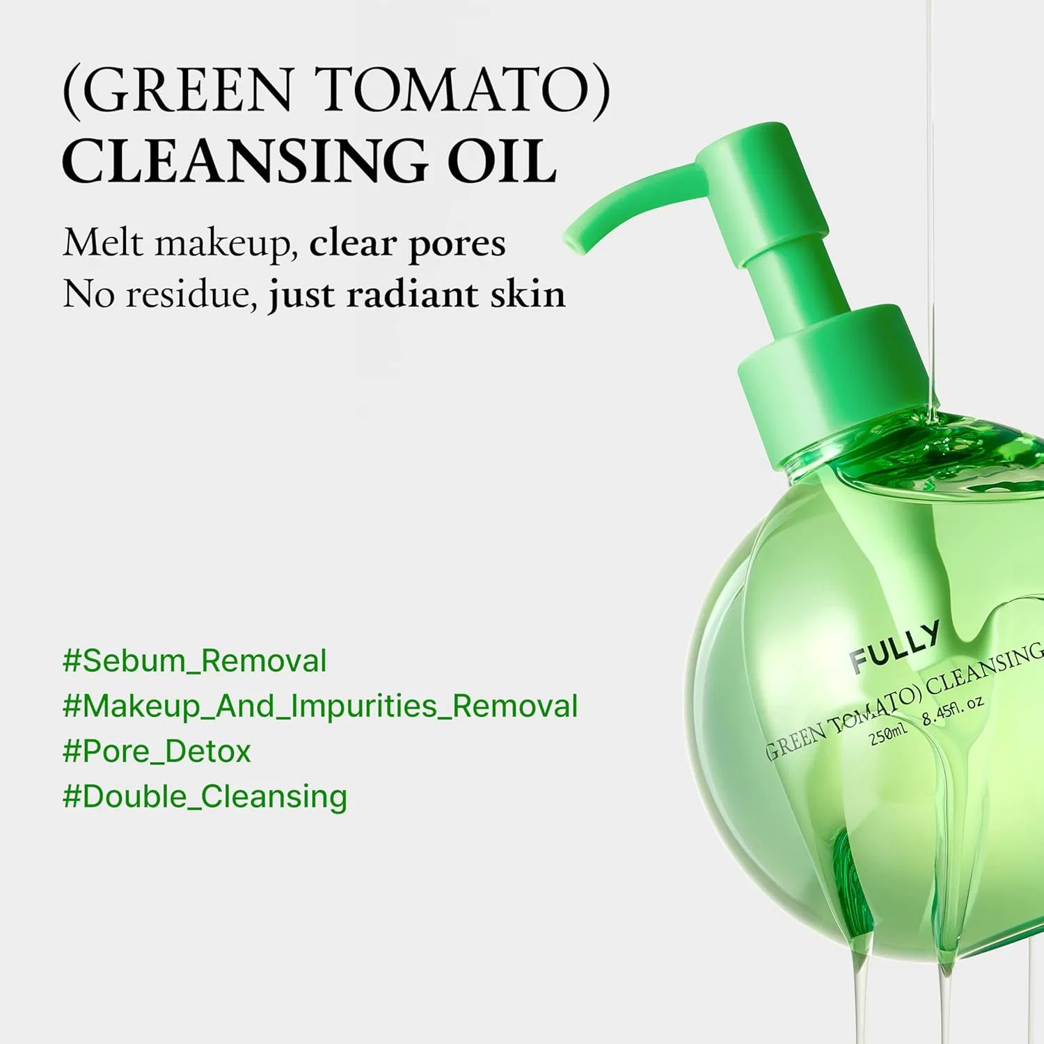 Гидрофильное масло Fully — Очищающее GREEN TOMATO от, 250 мл — фото 2