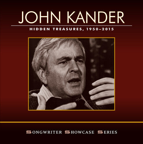 

CD диск Kander, John / Ebb, Fred / Gillette, Anita: John Kander: Hidden Treasures, 1950-2015