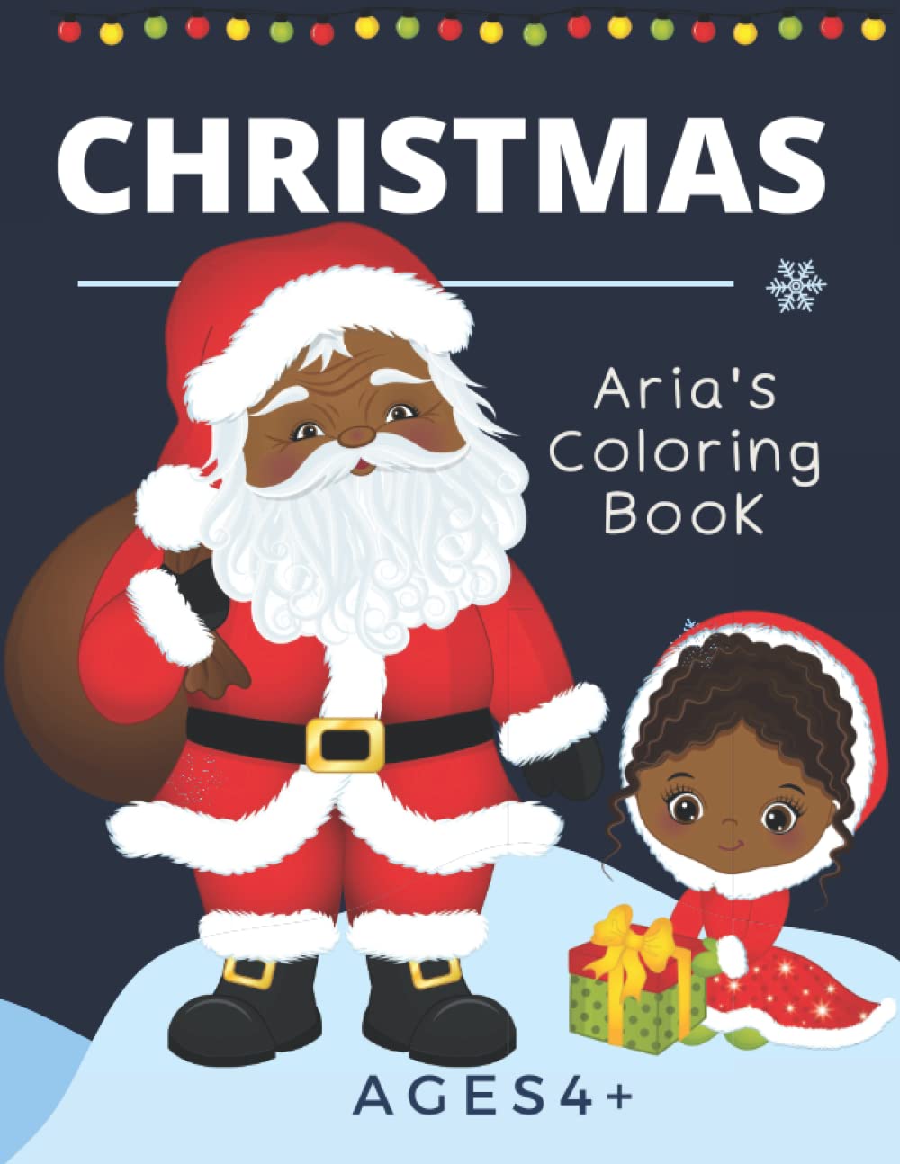 

Aria's Christmas Coloring Book (Independently published)