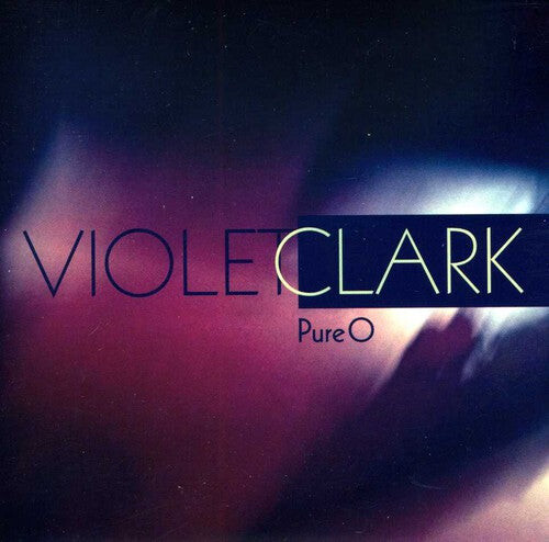 

CD диск Clark, Violet: Pure O