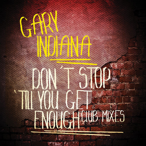 

CD диск Indiana, Gary: Don't Stop 'Till You Get Enough (Club Mixes)