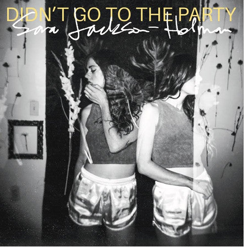 

CD диск Jackson-Holman, Sara: Didn't Go To The Party