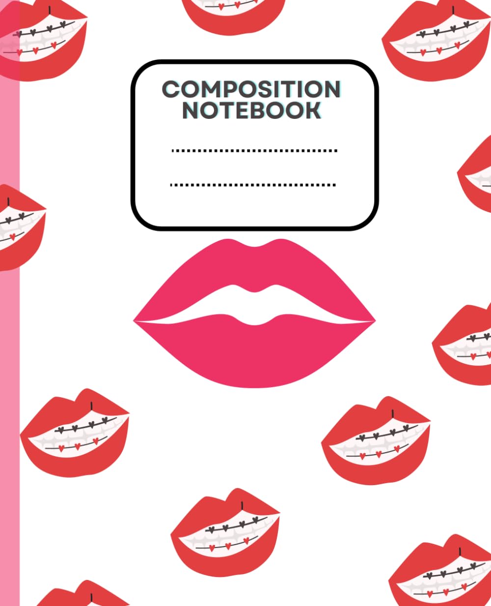 

Composition Notebook: Kiss.Pink and Red Hearts.Purple and Pink Lip Theme. 110 pages. College Ruled Lines (Independently published)