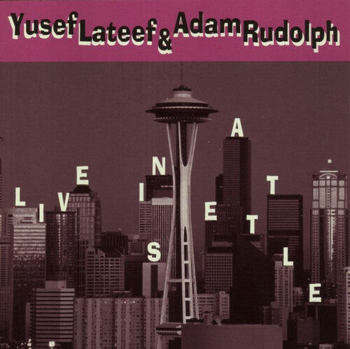 

CD диск Lateef, Yusef / Rudolph, Adam: Live in Seattle
