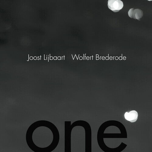 

CD диск Lijbaart, Joost / Brederode, Wolfert: One