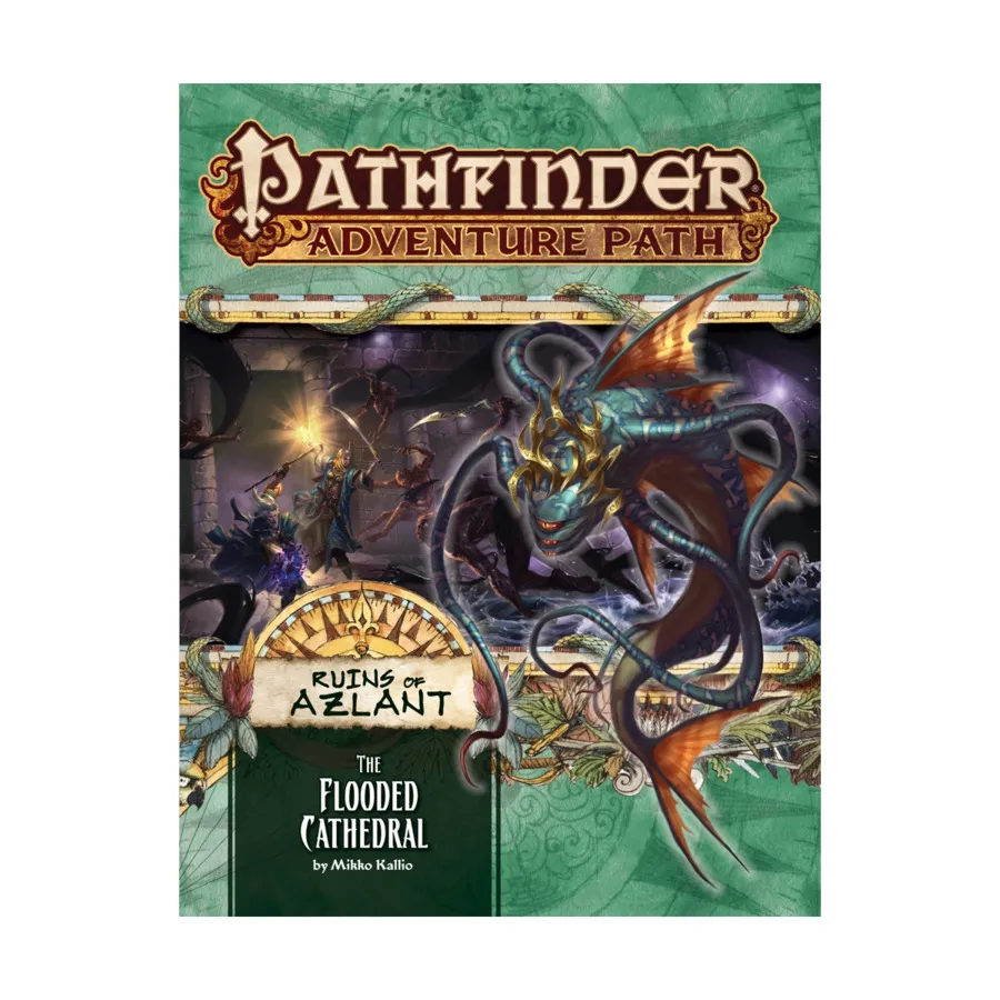 

#123 "Ruins of Azlant #3 - The Flooded Cathedral", Pathfinder Roleplaying Game (1st Edition) - Adventure Path #121 - #144, мягкая обложка