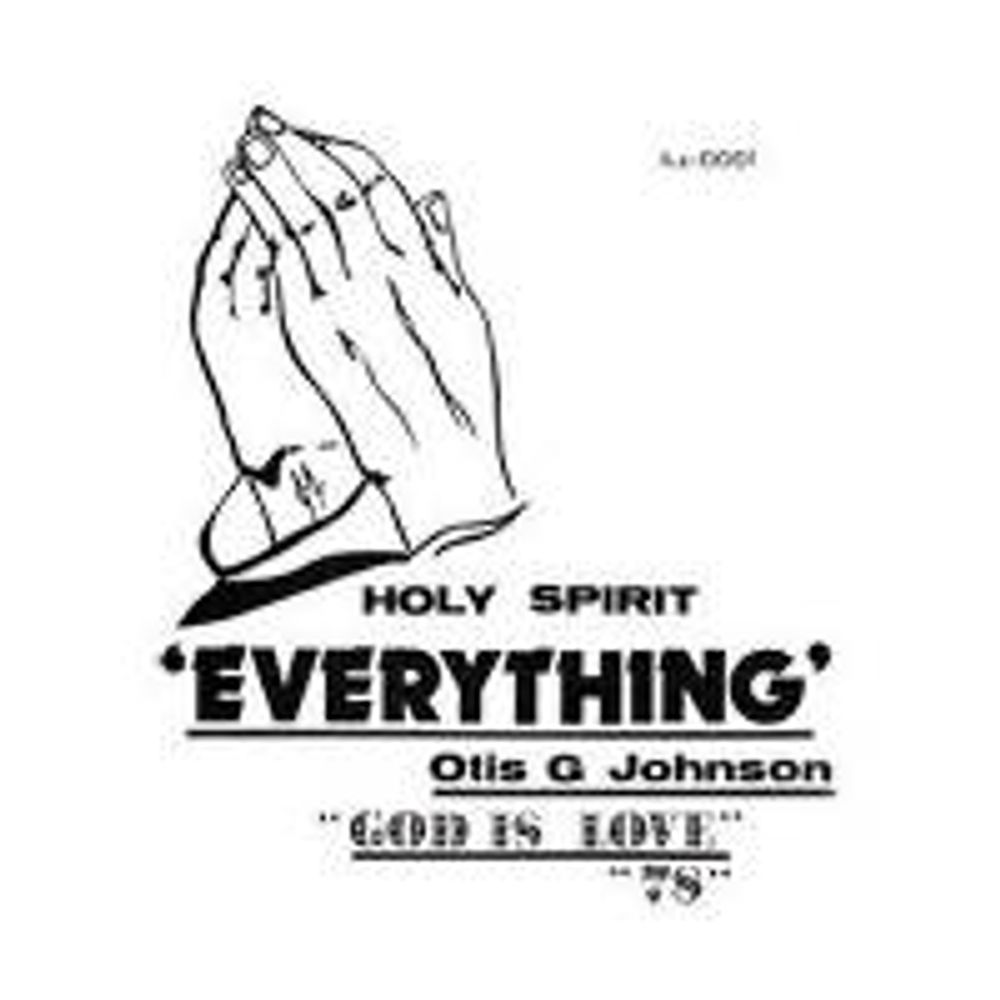 

Виниловая пластинка LP Everything - God Is Love 78 - Otis G. Johnson