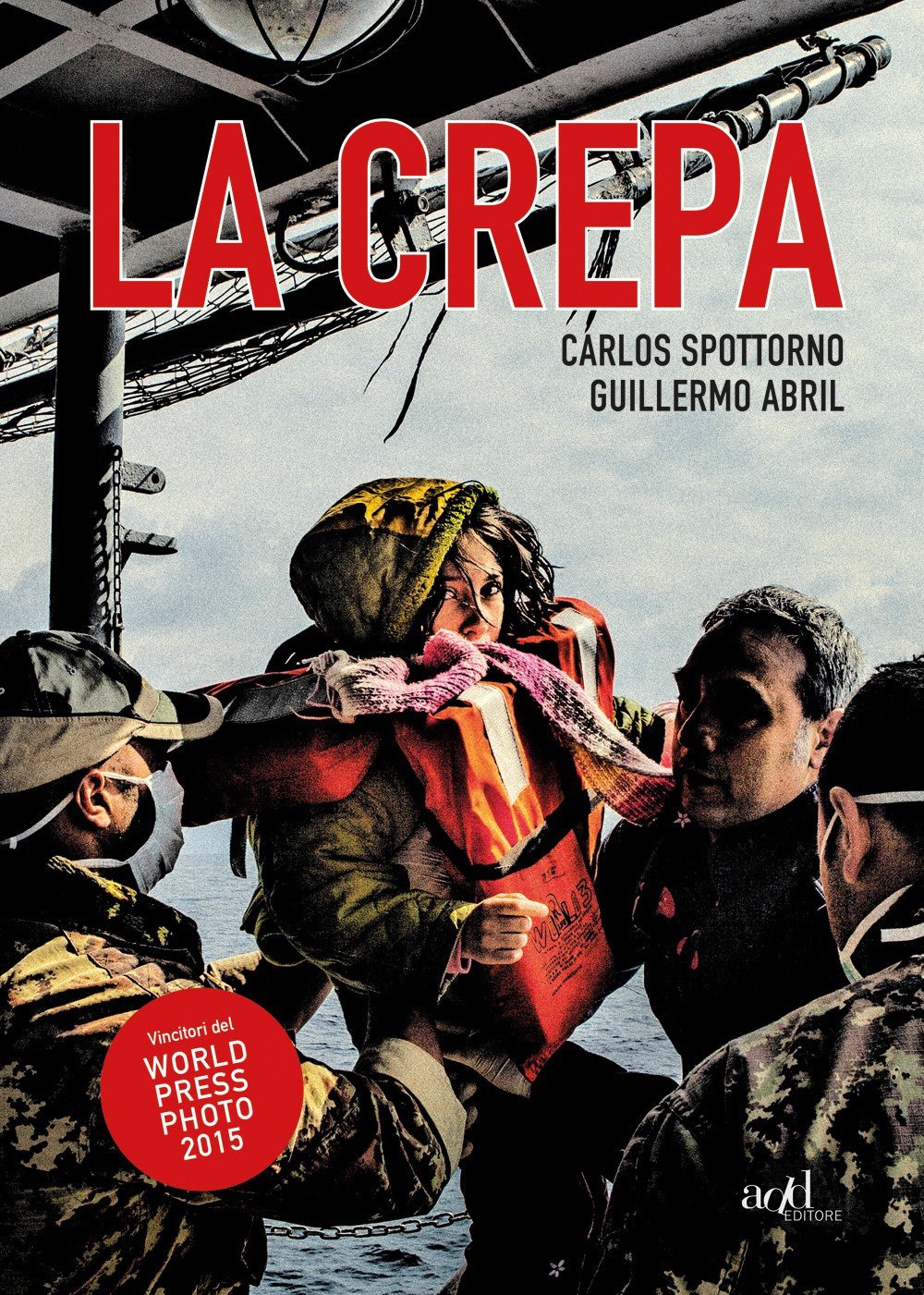 

CARLOS SPOTTORNO - LA CREPA - (ADD Editore)