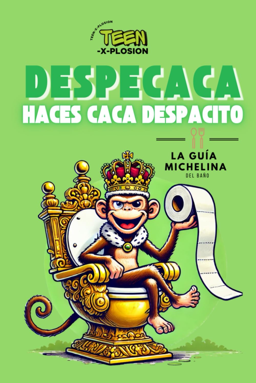 

DESPECACA. Haces Caca Despacito: La Guía Michelina del Baño (cosas que hacer mientras se hace caca: gracioso, originales y apestosos) (Spanish Edition) (Independently published)