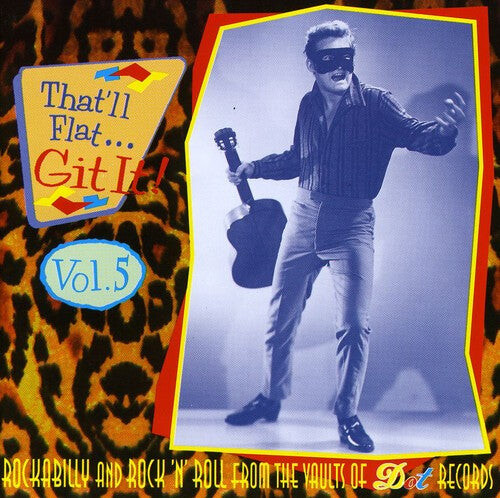 

CD диск That'Ll Flat Git It! 5 / Various: That'll Flat Git It, Vol. 5
