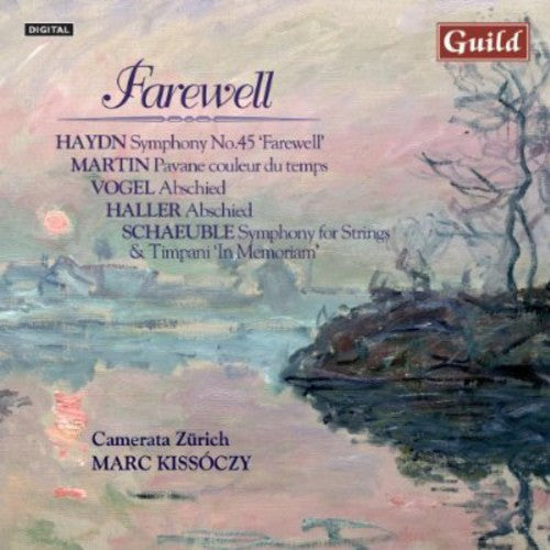 

CD диск Haydn / Martin / Vogel / Czo / Kissoczy: Farewell: Music By Haydn Martin Vogel Haller