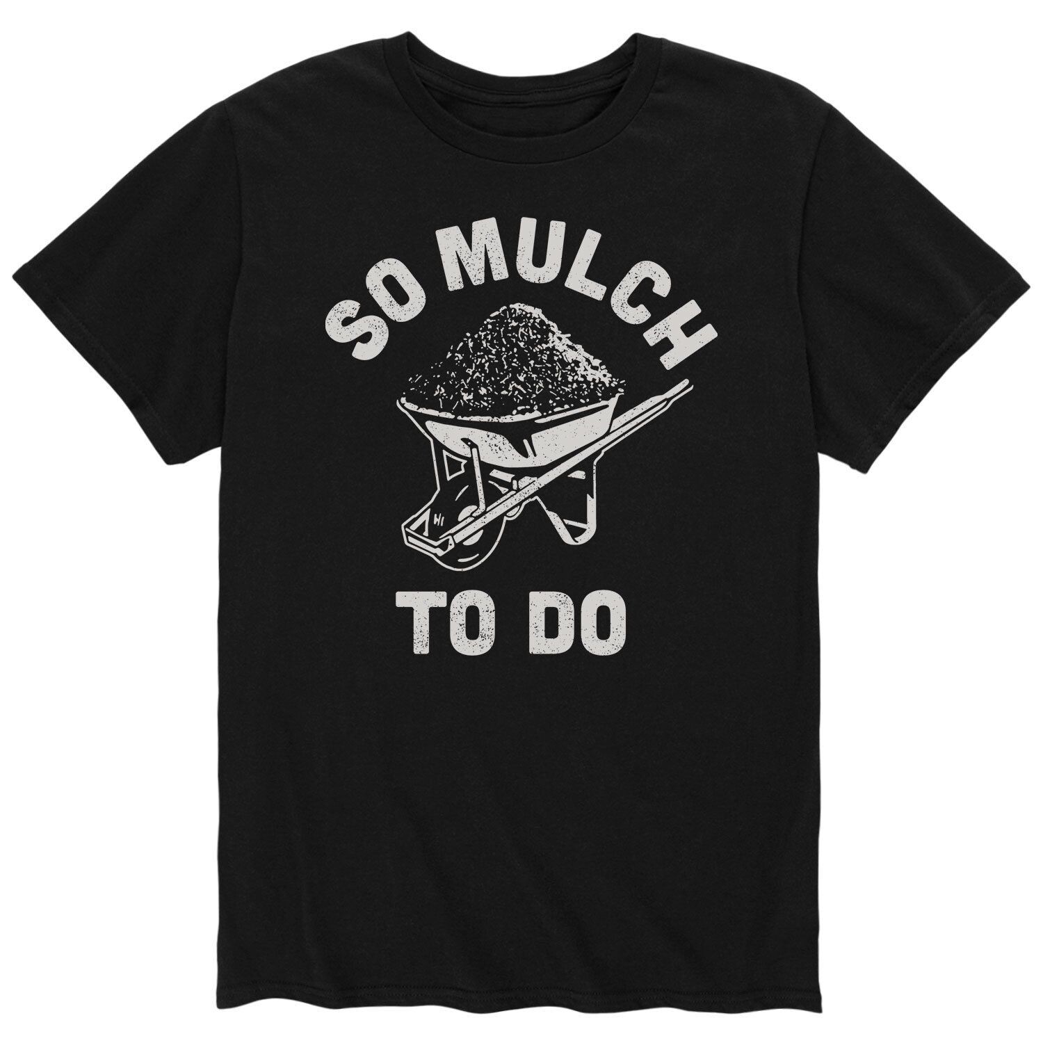 

Мужская футболка So Mulch To Do Licensed Character