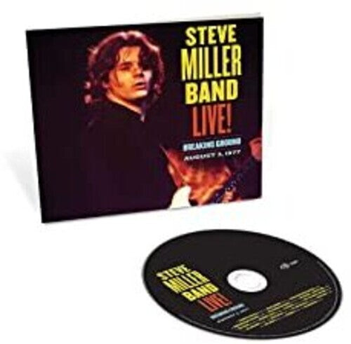 

CD диск Miller, Steve: Live! Breaking Ground August 3, 1977