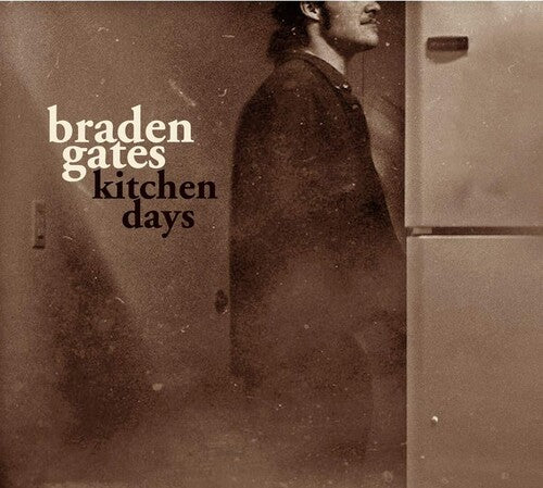 

CD диск Gates, Braden: Kitchen Songs