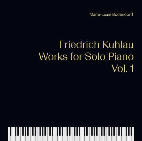 

CD диск Kuhlau / Bodendorff: Works for Solo Piano 1