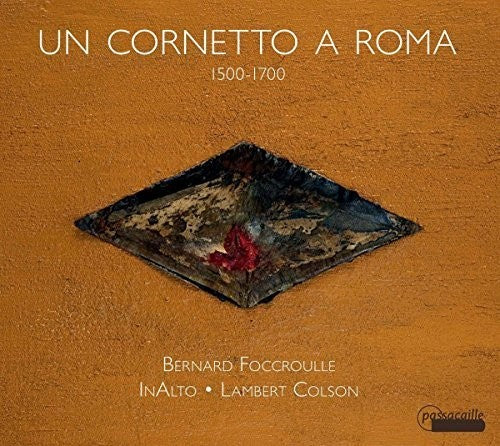 

CD диск Borboni / Colson / Foccroulle: Un Cornetto a Roma