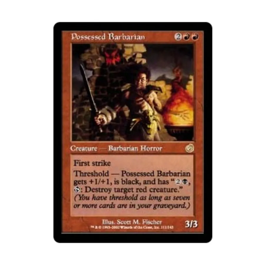 

CCG Одержимый варвар (клавиша R), MTG - Torment