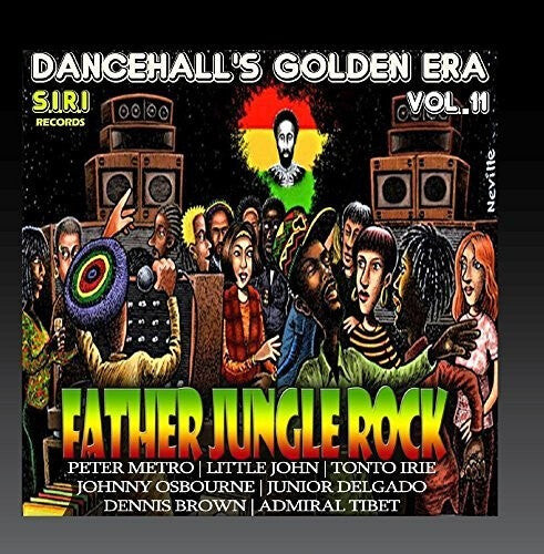 

CD диск Dancehall's Golden Era 11: Father Jungle Rock / Va: Dancehall's Golden Era, Vol.11 - Father Jungle Rock Riddim