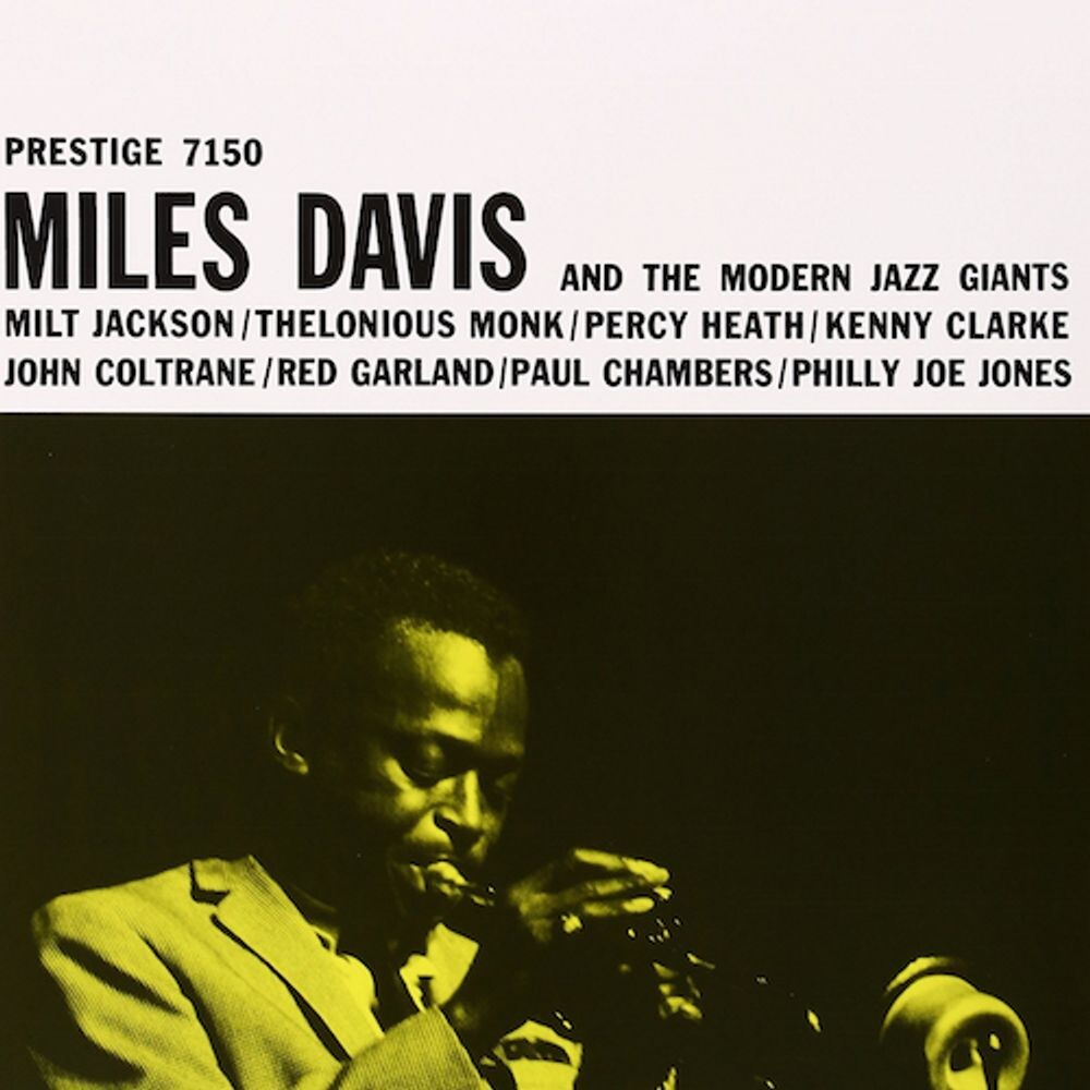 

Виниловая пластинка LP Miles Davis & The Modern Jazz Giants - Miles Davis