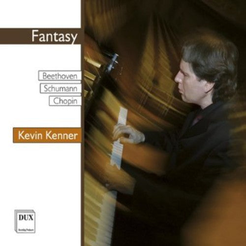 

CD диск Beethoven / Schumann / Chopin / Kenner: Fantasy