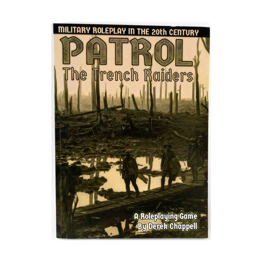 

Patrol - Trench Raiders, Role Playing Games (Newstand Press), мягкая обложка