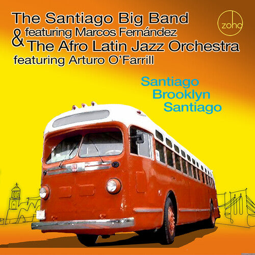 

CD диск Santiago Big Band & the Afro Latin Jazz Orchestra: Santiago Brooklyn Santiago