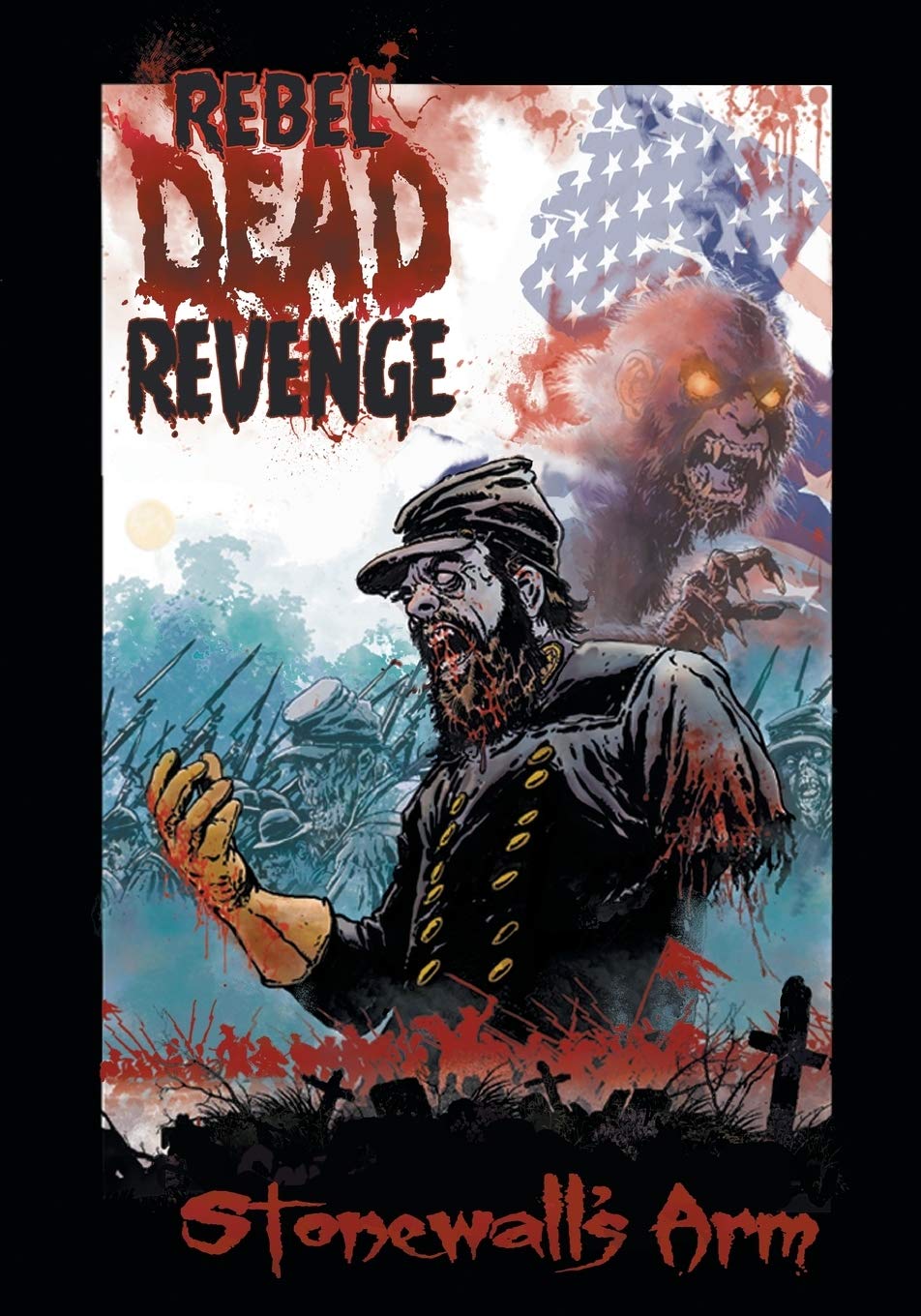 

Rebel Dead Revenge (Dark Legion Comics)