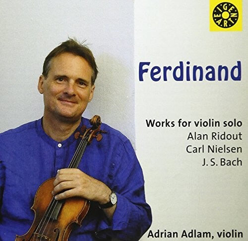 

CD диск Bach J.S. / Adlam: Ferdin& - Works for Violin Solo