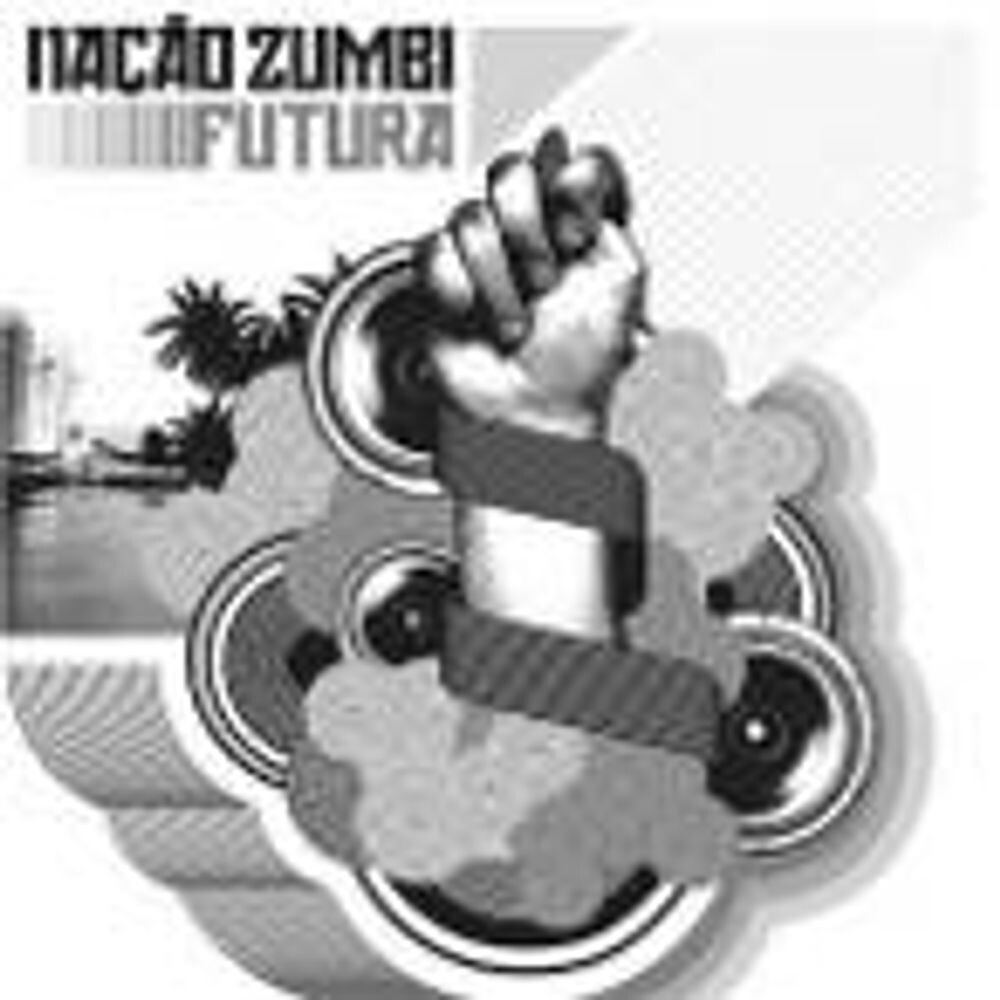 

Диск CD Futura - Nação Zumbi