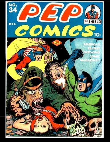 

Pep Comics #34: Golden Age Superhero Comic 1942 (CreateSpace Independent Publishing Platform)