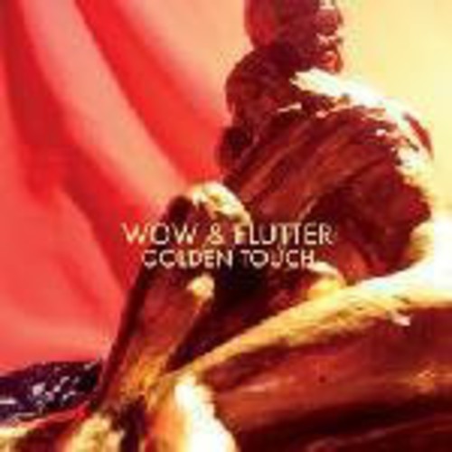 

Виниловая пластинка Wow & Flutter - Golden Touch