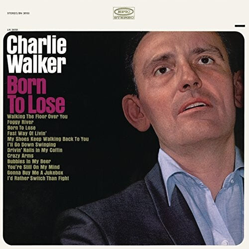 

CD диск Walker, Charlie: Born to Lose