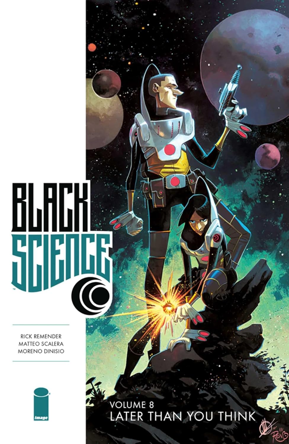 

Black Science Volume 8: Later Than You Think (Image Comics)
