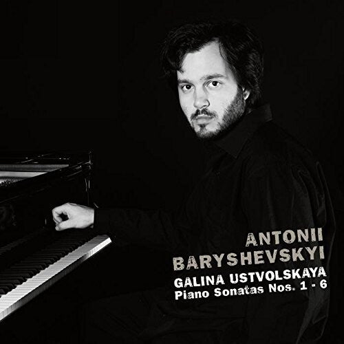 

CD диск Ustvolskaja / Baryshevskij: Piano Sonatas 1-6