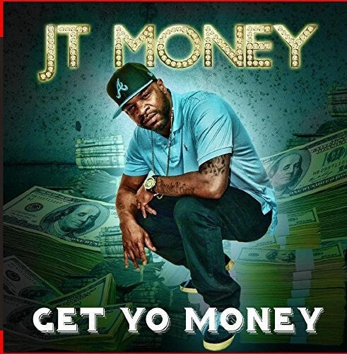 

CD диск JT Money: Get Yo Money