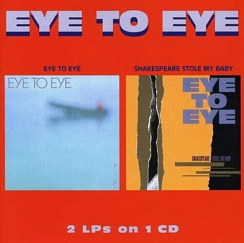 

CD диск Eye to Eye: Eye To Eye / Shakespeare Stole My Baby (2-fer)
