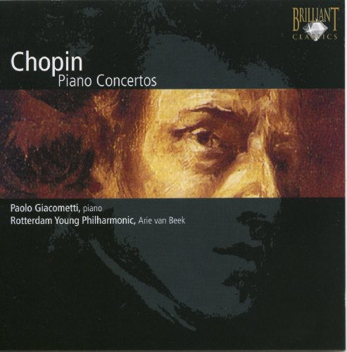 

CD диск Chopin / Giacometti / Rotterdam Young Philharmonic: Piano Concertos