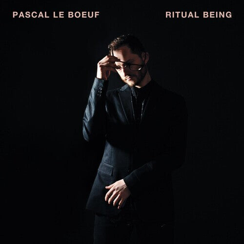 

CD диск Boeuf, Pascal Le: Ritual Being