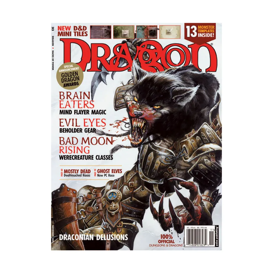 

Журнал #313 "Mad Dragons - Draconian Delusions, D&D Mini-Tiles", Dragon Magazine #301 - #359