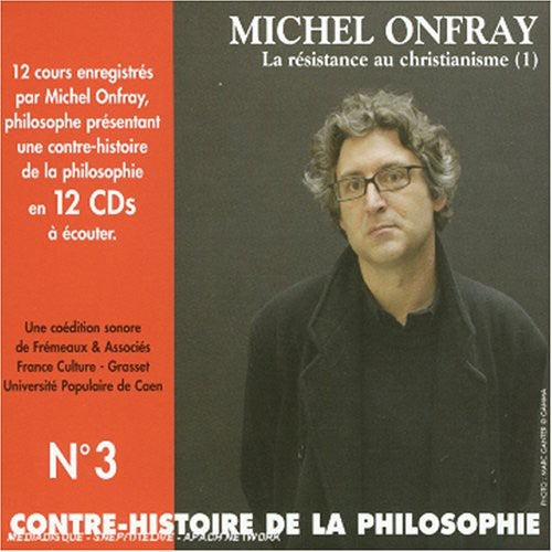 

CD диск Onfray, Michel: Vol. 3-Contre Histoire de la Philosophie-La Resist